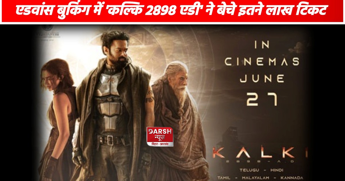 Kalki 2898 AD Advance Booking 
