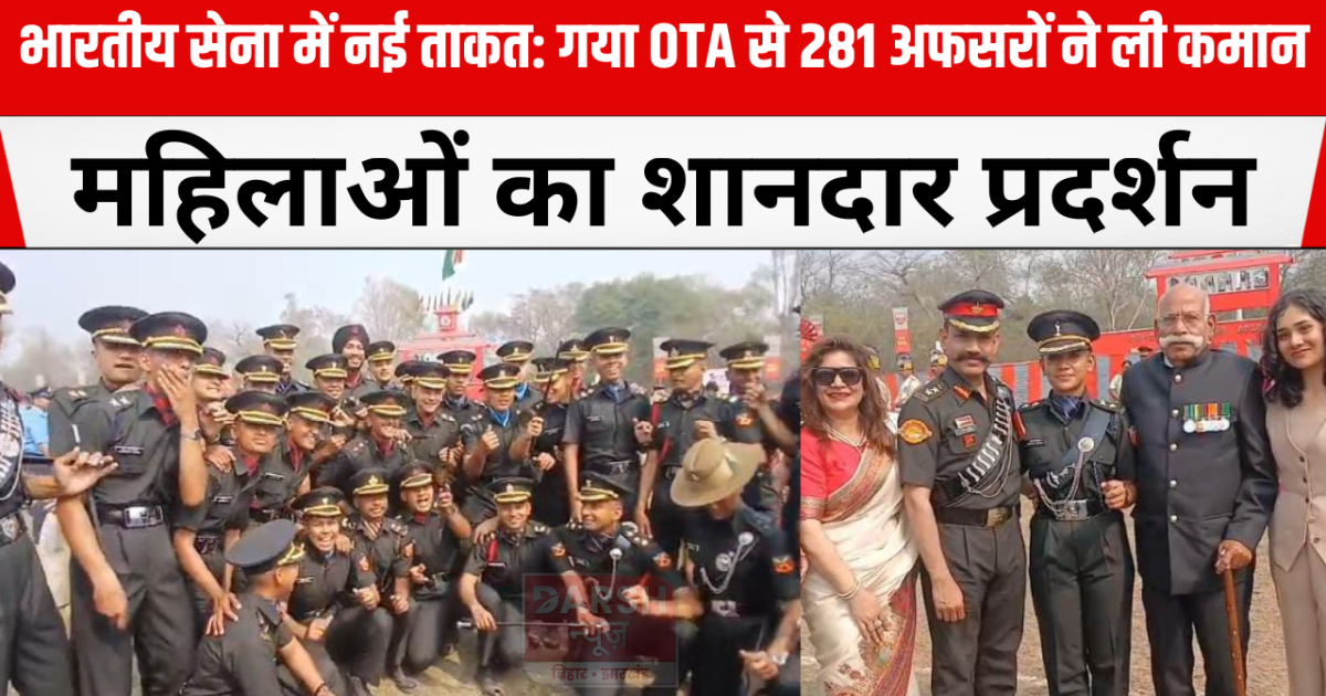 281 officers from Gaya OTA took command, women performed bri