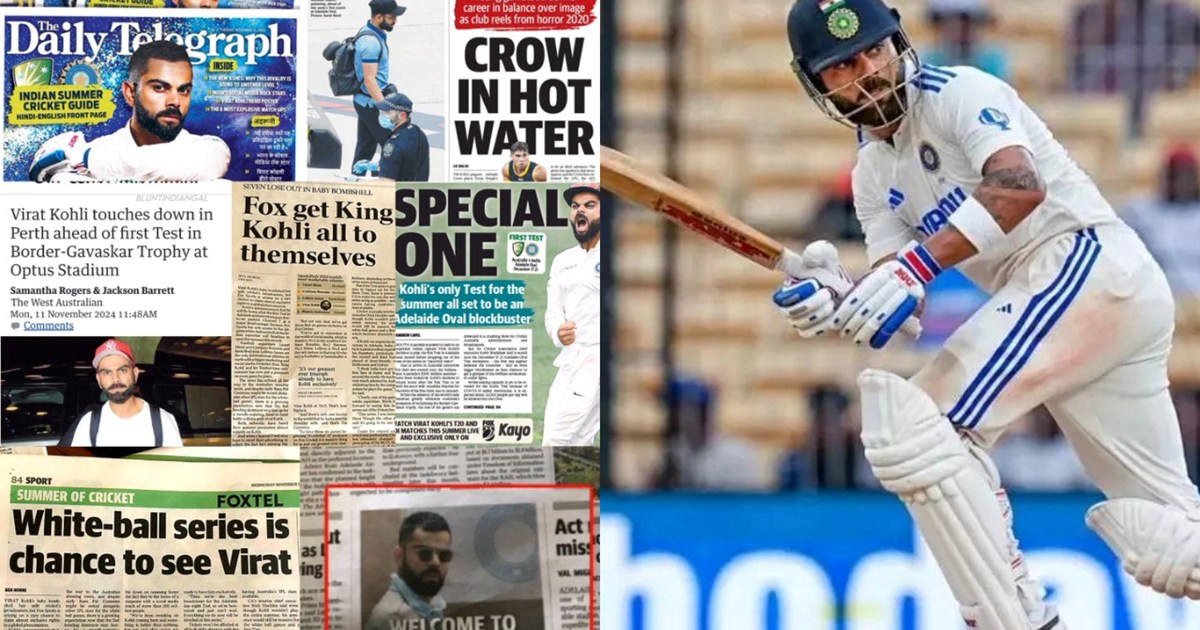 King Kohli featured in foreign newspapers, showed tremendous